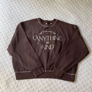 Pacsun Brown Sweatshirt with quote